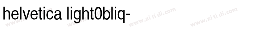 helvetica light0bliq字体转换